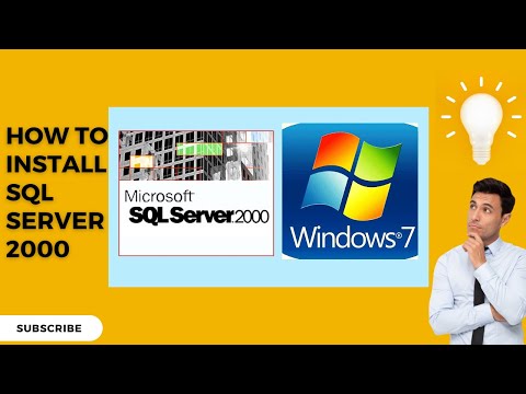 How To Install SQL Server 2000 in Windows 7 32 Bit